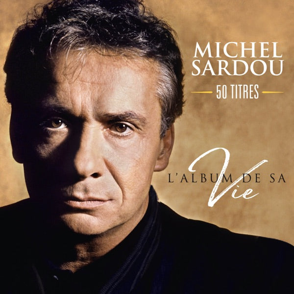 L'album de sa vie 50 titres - Front Cover