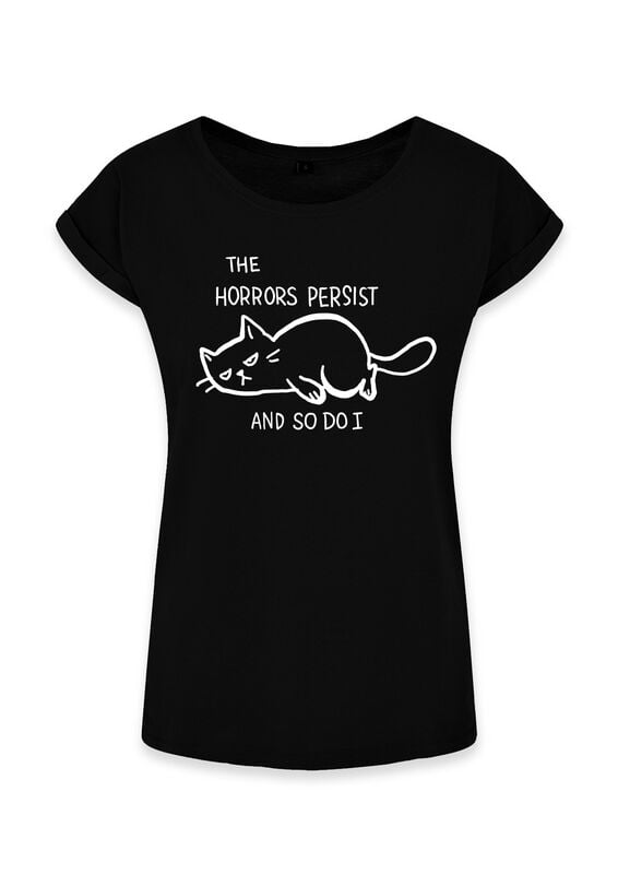 T-Shirt Manches courtes Fun de Goodie Two Sleeves - The Horrors Persist And So Do I - S à XXL - pour Femme - noir - Goodie Two Sleeves