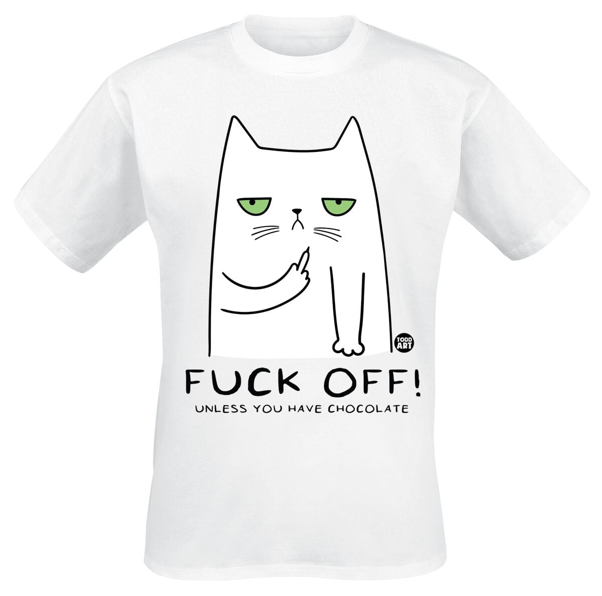 T-Shirt Manches courtes Fun de Todd Goldman - Fuck Off! Until You Have Chocolate - M à 3XL - pour Homme - blanc - Todd Goldman