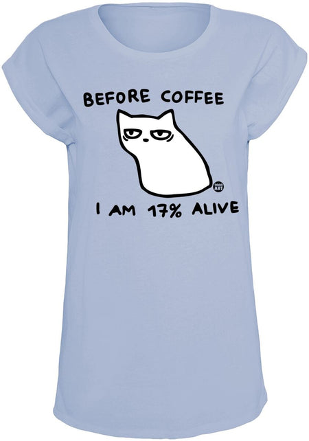 T-Shirt Manches courtes Fun de Todd Goldman - Before coffee I'm 17% alive - S à XXL - pour Femme - bleu - Todd Goldman