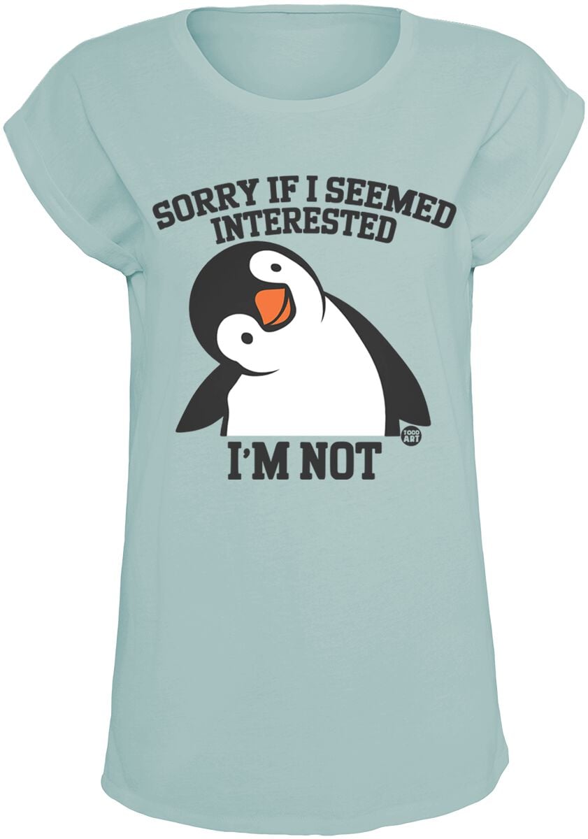 T-Shirt Manches courtes Fun de Todd Goldman - Sorry If I Seemed Interested - I'm Not - S à XXL - pour Femme - bleu clair - Todd Goldman