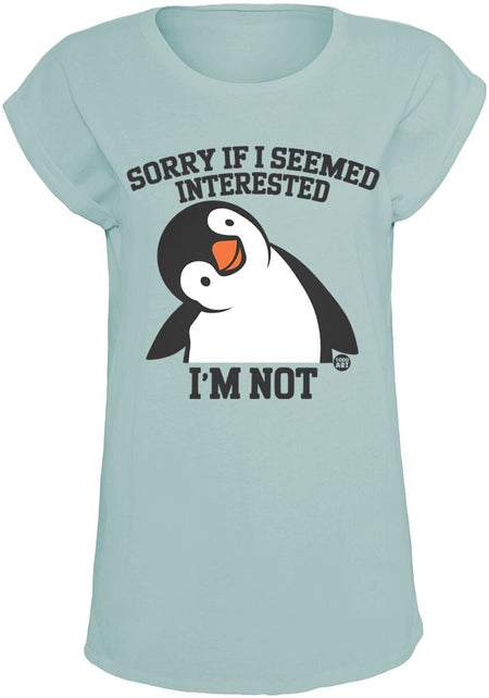 T-Shirt Manches courtes Fun de Todd Goldman - Sorry If I Seemed Interested - I'm Not - S à XXL - pour Femme - bleu clair - Todd Goldman