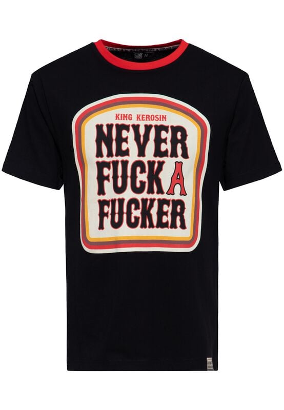 T-Shirt Manches courtes  de King Kerosin - Never Fuck A Fucker - S à 5XL - pour Homme - noir - King Kerosin