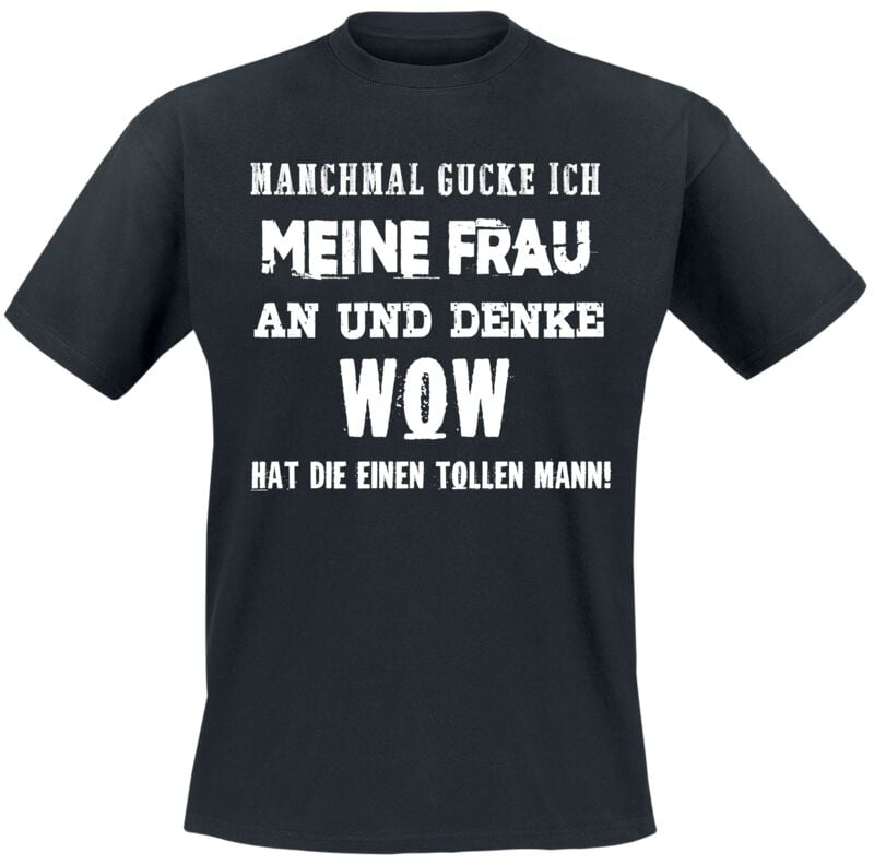 T-Shirt Manches courtes Fun de Slogans - Manchmal gucke ich meine Frau an - M à 3XL - pour Homme - noir - Slogans