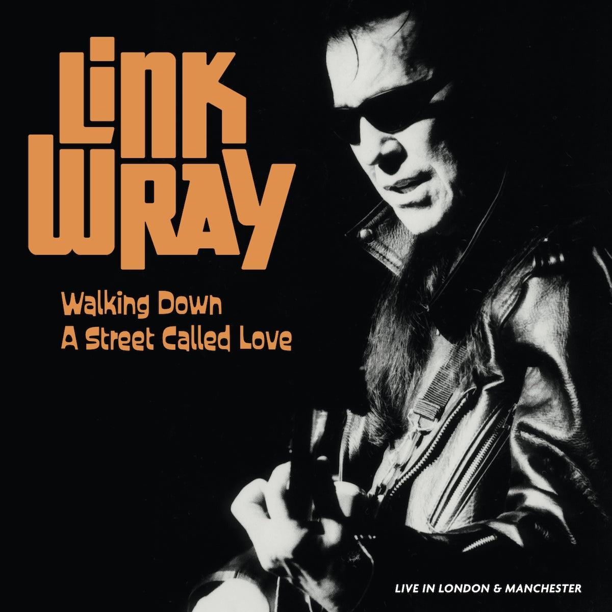 Walking Down A Street Called Love - Live In Manchester And London - Front Cover