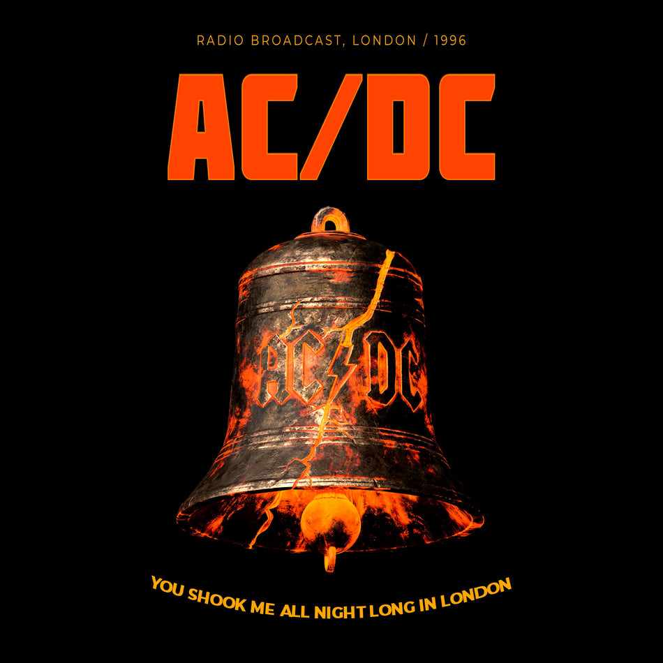 You Shook Me All Night Long In London (Radio Broadcast) - Front Cover
