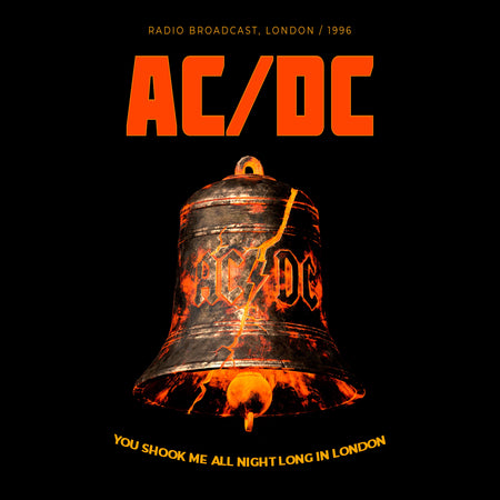 You Shook Me All Night Long In London (Radio Broadcast) - Front Cover