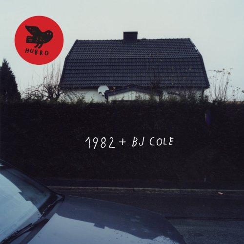 1982 + Bj Cole - Front Cover