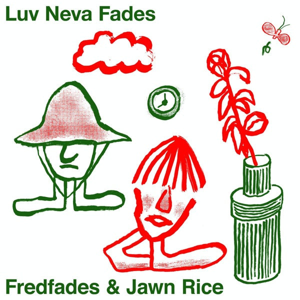Luv Neva Fades - Front Cover