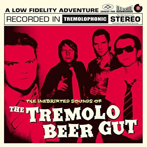 The Inebriated Sounds of The Tremolo Beer Gut/20th Anniversary Edition/180g - Front Cover