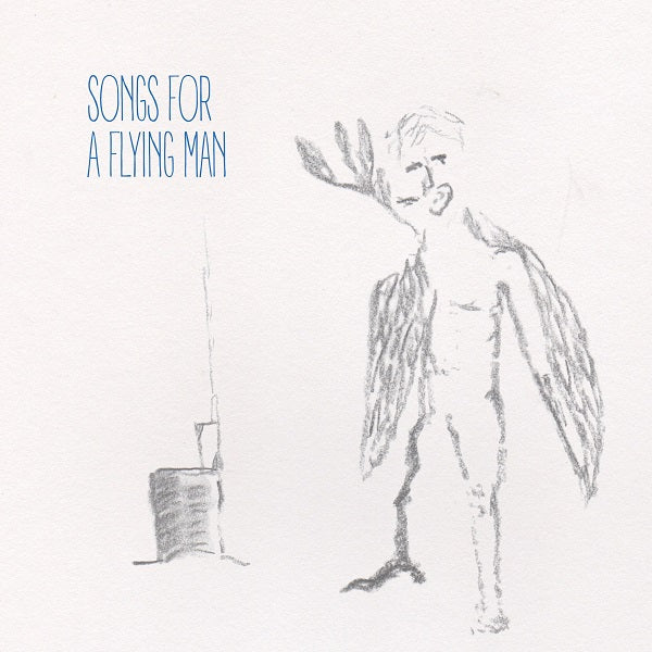 SONGS FOR A FLYING MAN - Front Cover