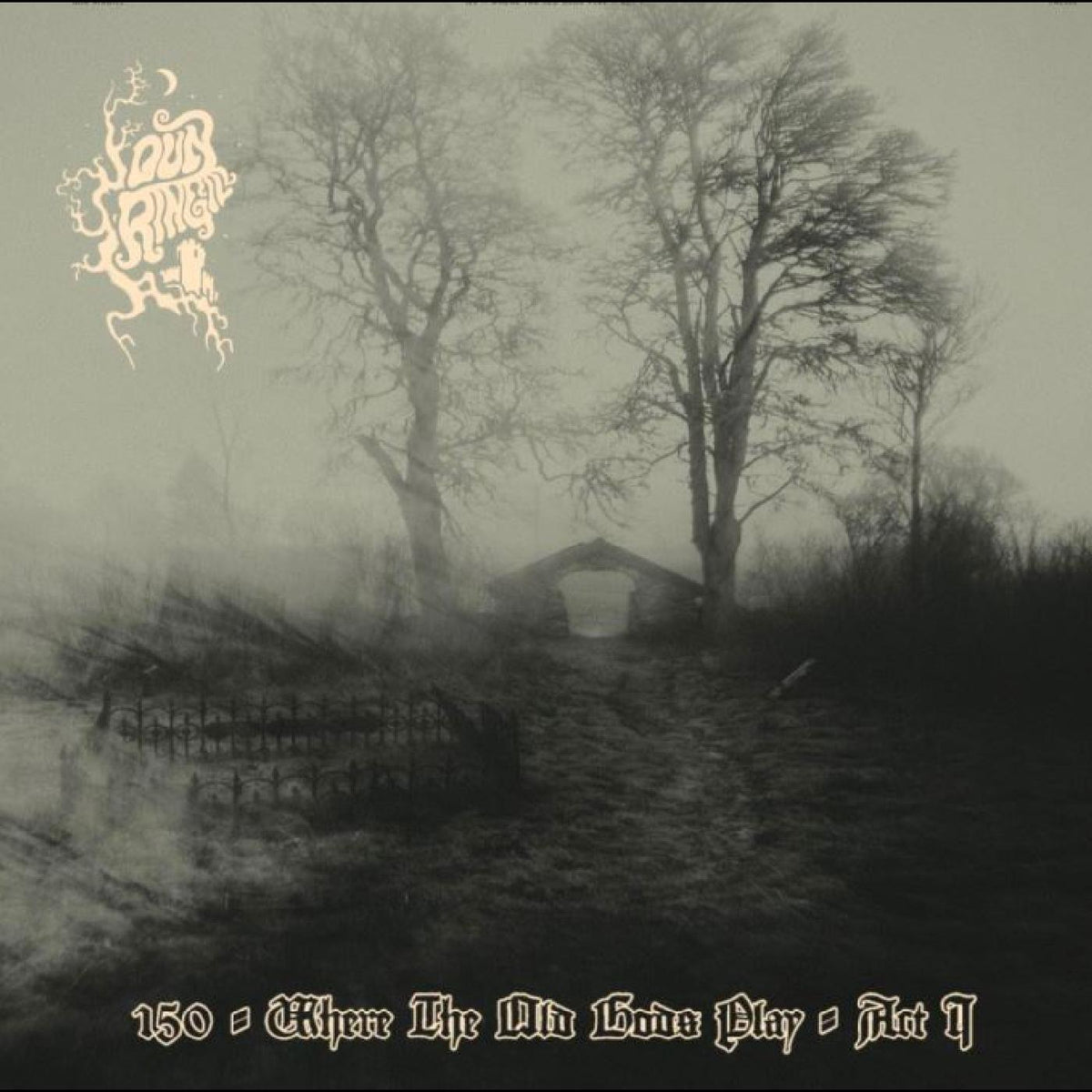 WHERE THE OLD GODS PLAY/ACT 1/VINYLE COULEUR AVEC ECLABOUSSURES - Front Cover