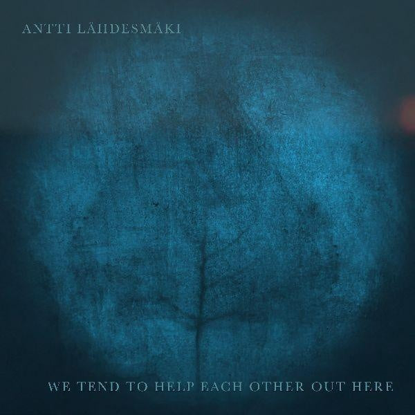 We tend to help each other out there - Front Cover