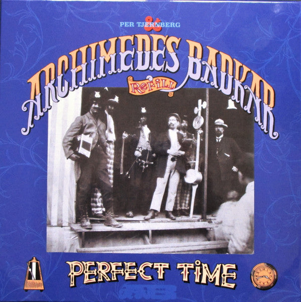 Archimedes Badkar - A PERFECT TIME