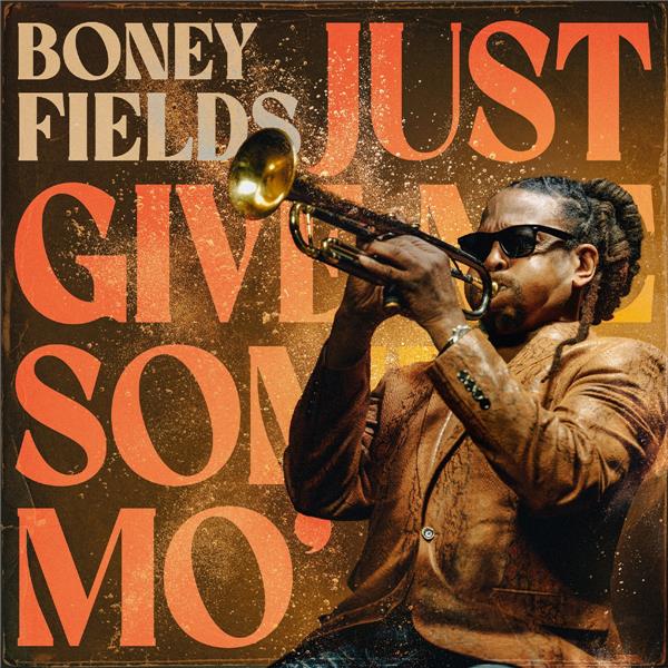 Just Give Me Some Mo' - Front Cover