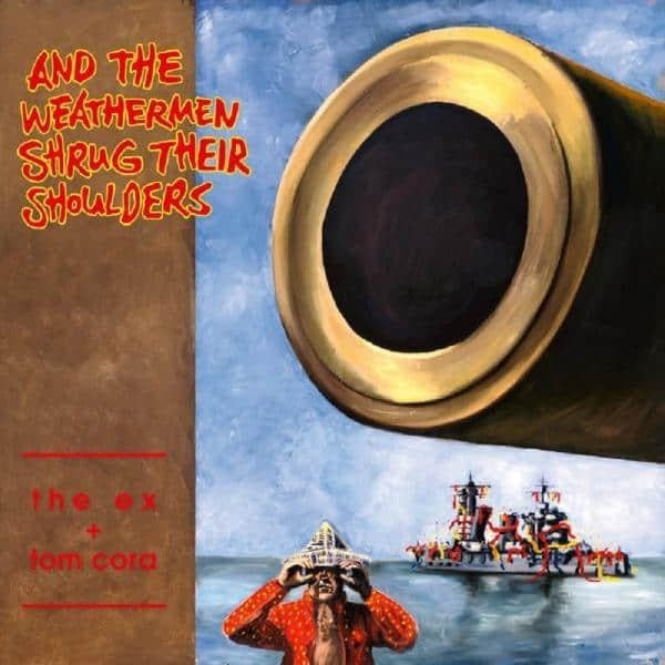 And The Weathermen Shrug Their Shoulders - Front Cover