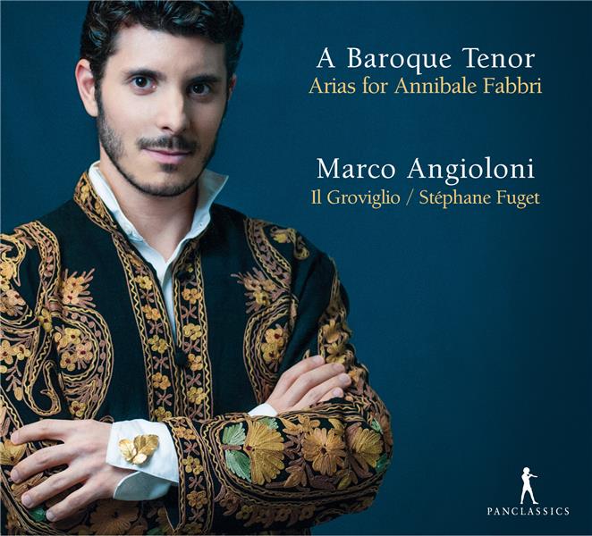 A Baroque Tenor - Arias for Annibale Fabbri - Front Cover