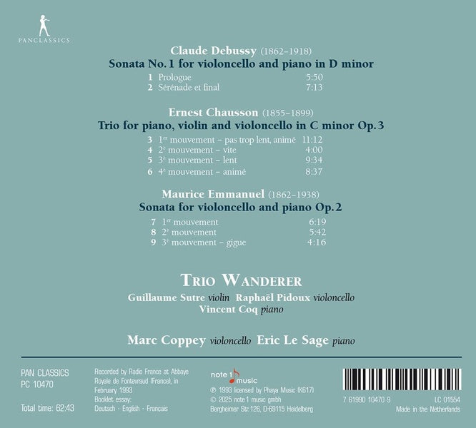 Ernest Chausson: Trio avec piano n° 3 - Claude Debussy & Maurice Emmanuel : Sonates pour violoncelle - Front Cover