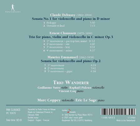 Ernest Chausson: Trio avec piano n° 3 - Claude Debussy & Maurice Emmanuel : Sonates pour violoncelle - Front Cover