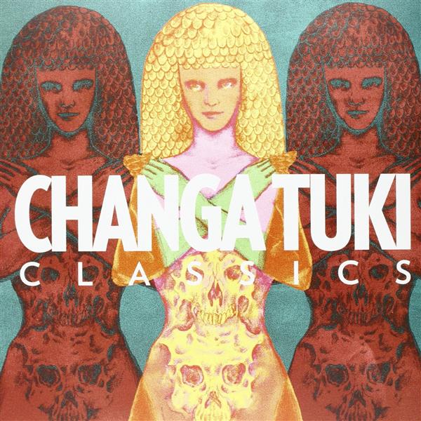 Jess & Crabbe'S Bazzerk Present Changa Tuki Classics - Front Cover