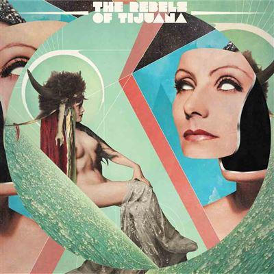 The Rebels Of Tijuana - Front Cover