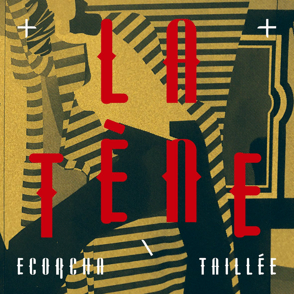 L'ECORCHA - LA TAILLEE (vinyl) - Edition deluxe - Front Cover