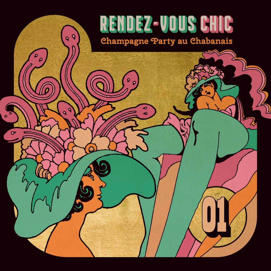 Rendez-Vous Chic Vol. 1 : Champagne Party Au Chabanais - Front Cover