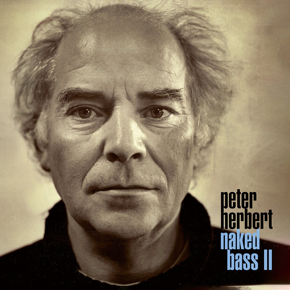 Naked Bass II (Vinyle LP) / Peter Herbert - Front Cover