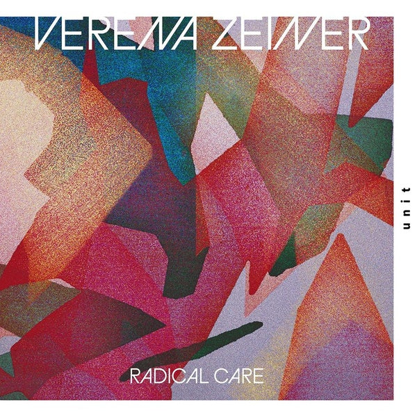 Radical Care (Vinyle LP) / Verena Zeiner - Front Cover