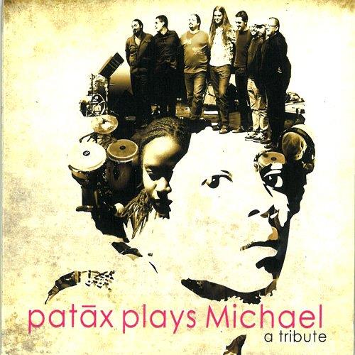 Patax Plays Michael A Tribute Digipack - Front Cover