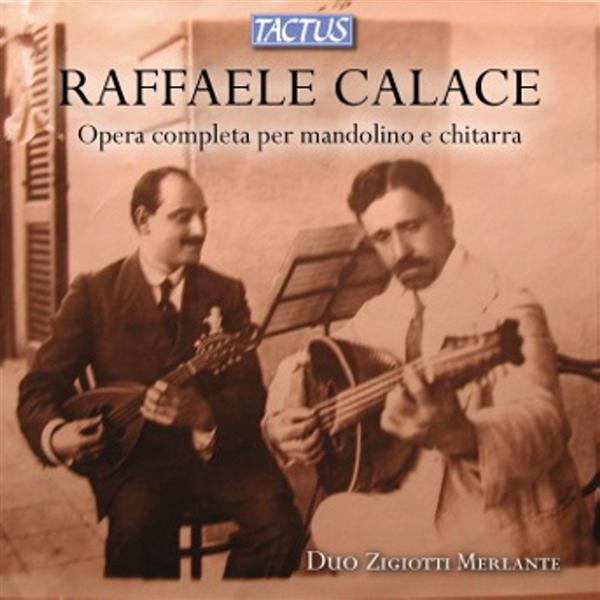 Raffaele Calace, opera completa per mandolino e chitarra - Front Cover