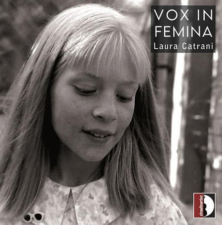 Vox In Femina / Pièces contemporaines pour soprano seule - Front Cover