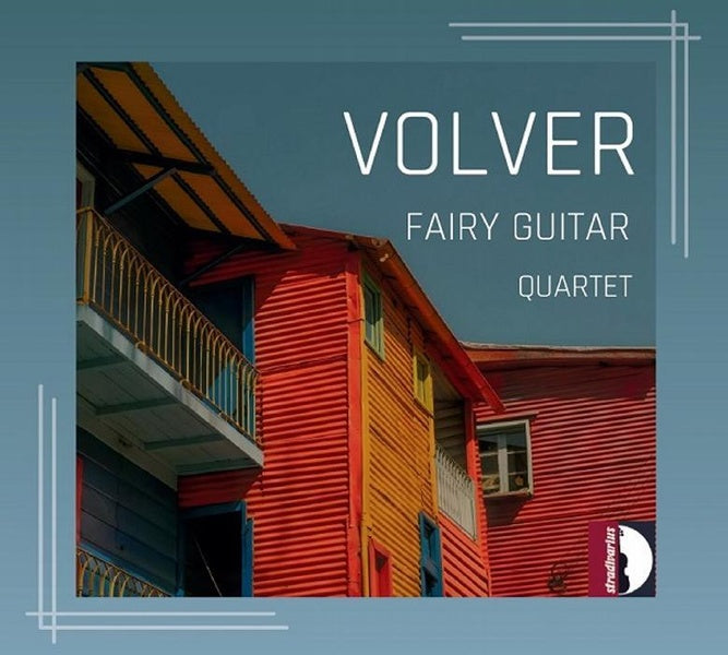 Volver - Musique argentine pour quatuor de guitares - Front Cover