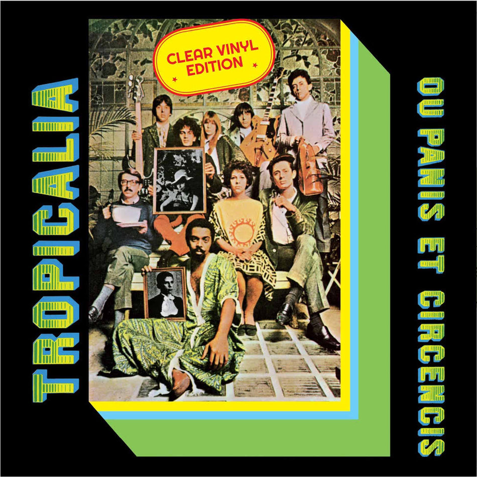 Tropicalia Ou Panis Et Circencis - Vinyle Transparent - Front Cover