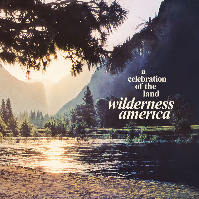 WILDERNESS AMERICA/CELEBRATION OF THE LAND - Front Cover