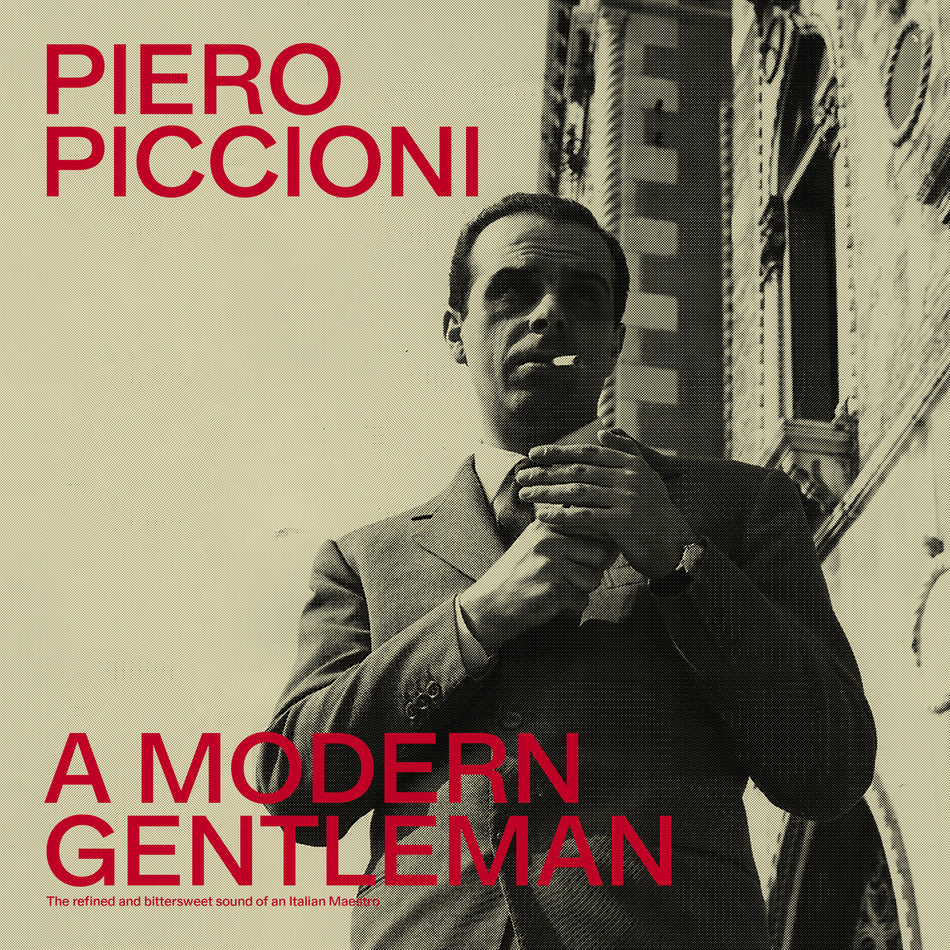 A Modern Gentleman - The Refined And Bittersweet Sound Of An Italian Maestro - Front Cover