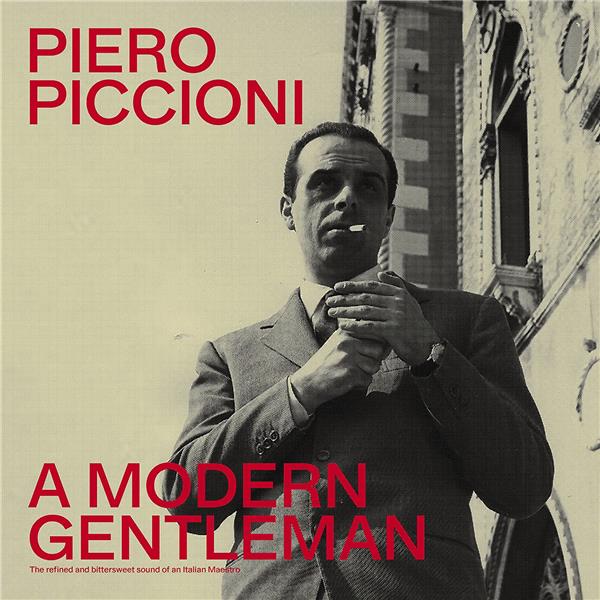 A Modern Gentleman - The Refined And Bittersweet Sound Of An Italian Maestro - Front Cover
