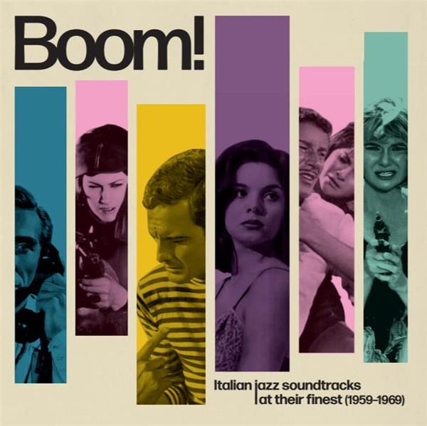 Boom ! Italian Jazz Soundtracks At Their Finest (1959-1969) - Front Cover