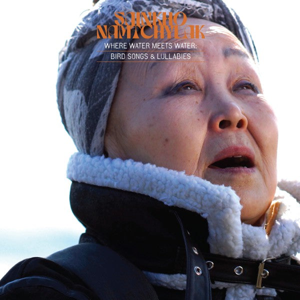 Where Water Meets Water: Bird Songs and Lullabies - Front Cover