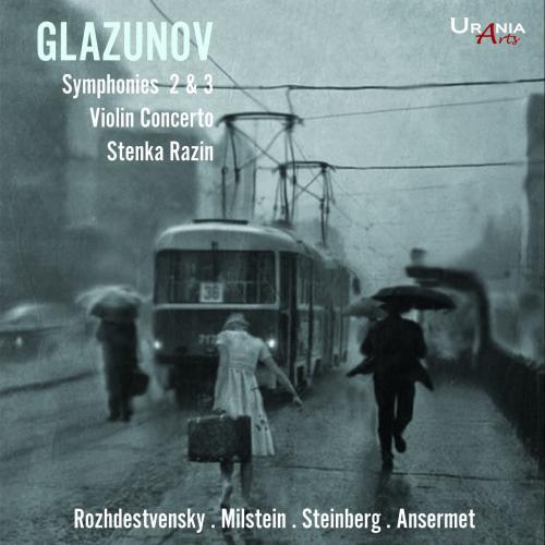 Glazounov : Symphonies numéros 2 et 3, Concerto pour violon, Stenka Razine - Front Cover