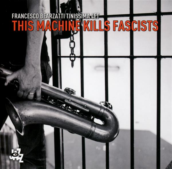 This machine kills fascists - Front Cover