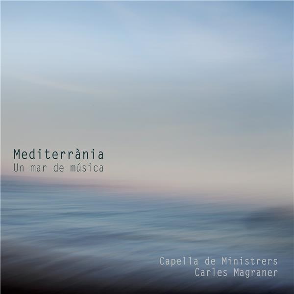 Mediterrània Un mar de música - Front Cover