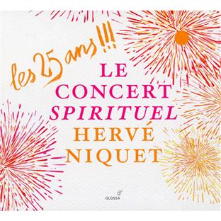 Les 25 ans !!! musique religieuse. demesure jardin secret. opéras. petits bijoux preferes - Front Cover