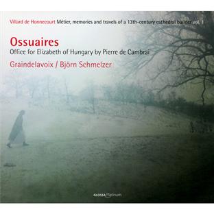 Ossuaires : voyage en Europe sur les traces de Villard /vol.1, office de Sainte Elisabeth - Front Cover