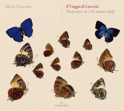 Il viaggio di Lucrezia : musique italienne pour harpe du 17è siècle - Front Cover
