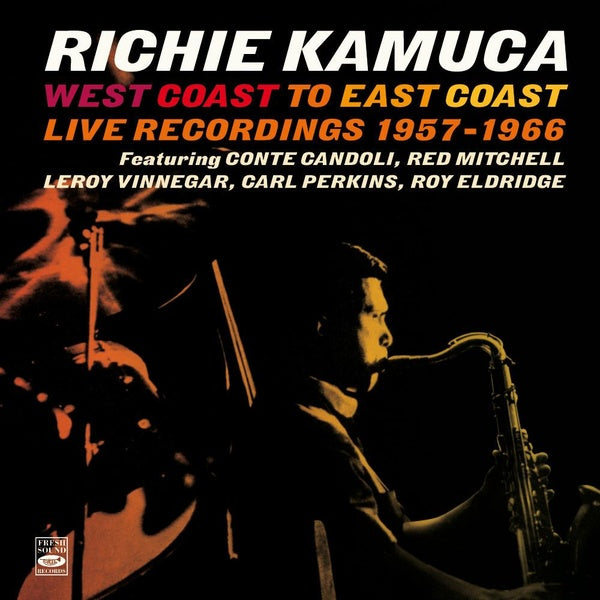West Coast To East Coast Live Recordings 1957-1966 - Front Cover