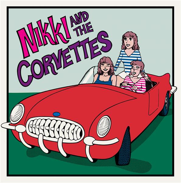Nikki And The Corvettes - Front Cover