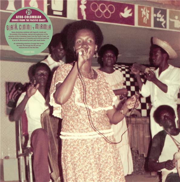Guasá, Cununo Y Marimba : Afro-Colombian Music From The Pacific Coast - Front Cover
