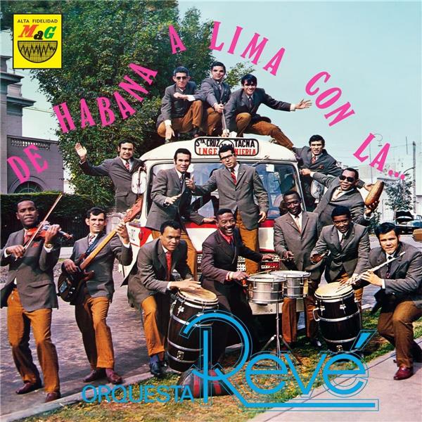 De Habana A Lima Con La Orquesta Revé - Front Cover