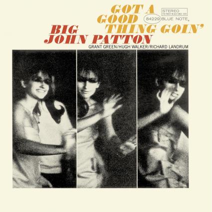 GOT A GOOD THING GOIN/PATTON - Front Cover